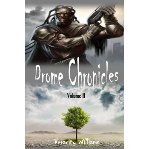 Drome Chronicles, Volume II - Paperback