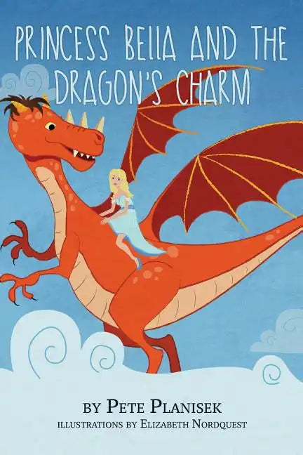 Princess Bella and the Dragon's Charm - Paperback