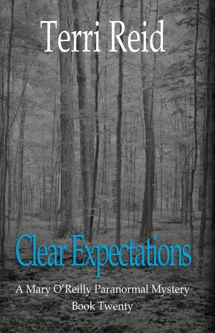 Clear Expectations - A Mary O'Reilly Paranormal Mystery (Book 20) - Paperback