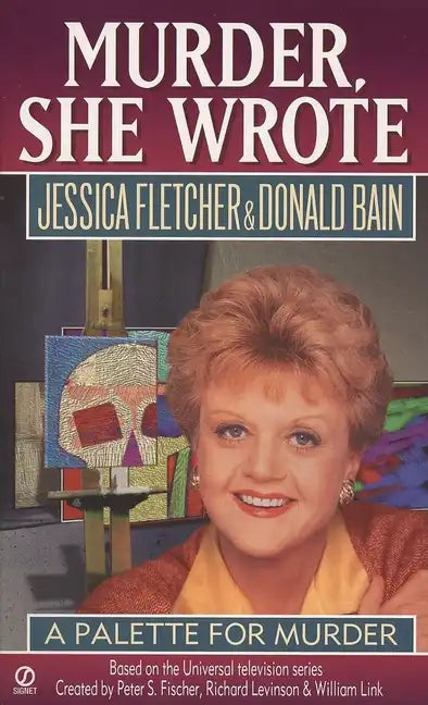 Murder, She Wrote: A Palette for Murder - Paperback