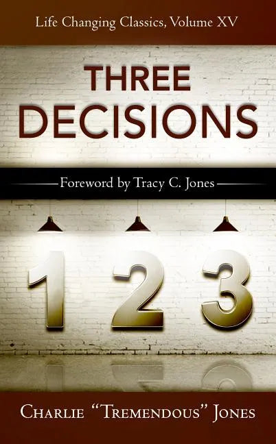The Three Decisions - Paperback