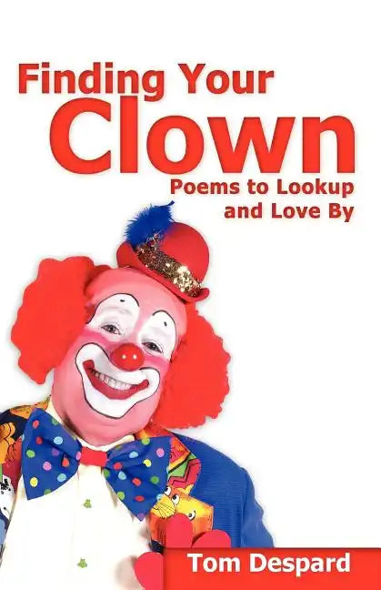 Finding Your Clown - Paperback
