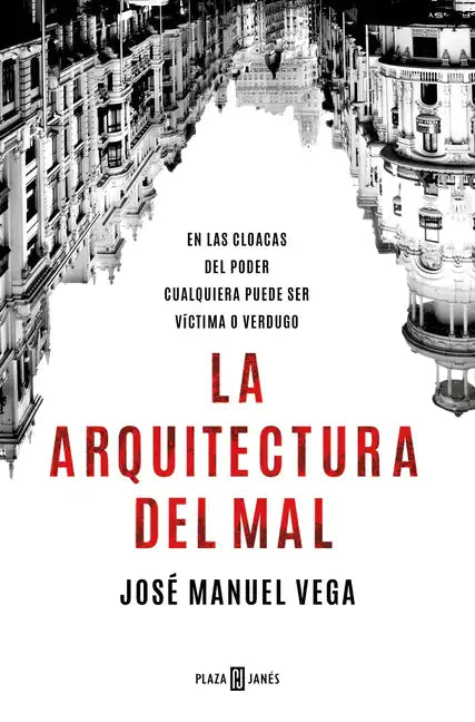 La Arquitectura del Mal / The Architecture of Evil - Paperback