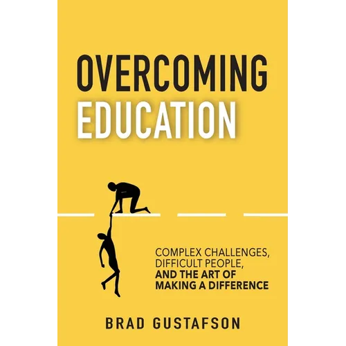 Overcoming Education - Paperback