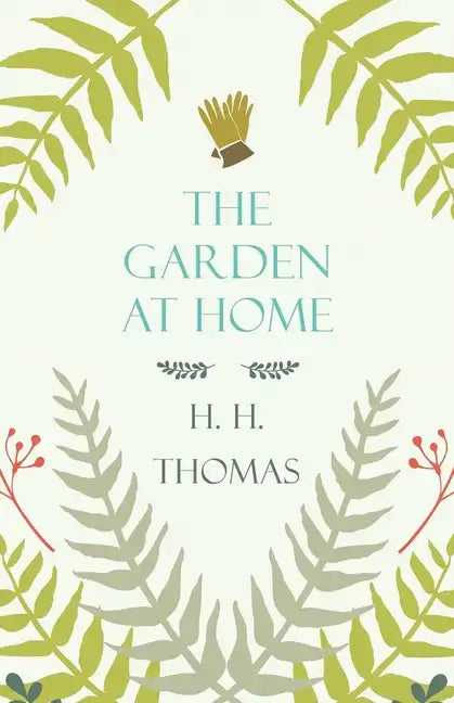 The Garden at Home - Paperback