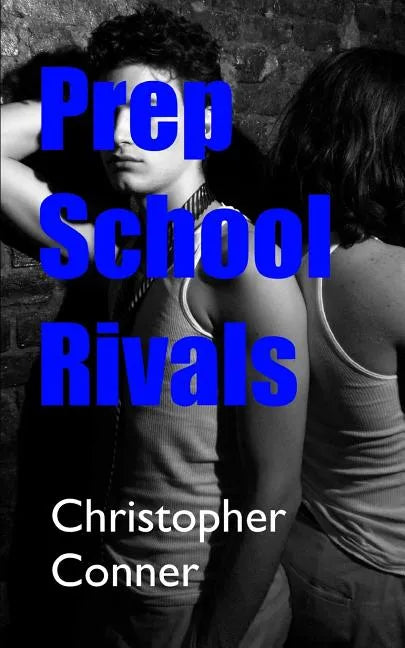 Prep School Rivals - Paperback