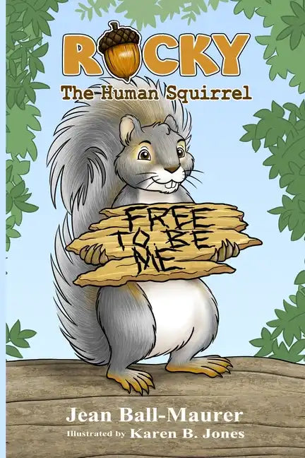 Rocky: The Human Squirrel - Paperback