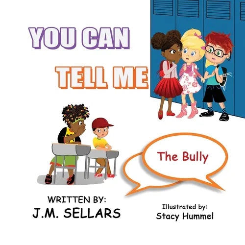 You Can Tell Me: The Bully - Paperback
