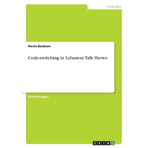 Code-switching in Lebanese Talk Shows - Paperback