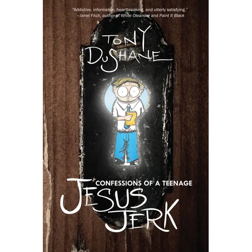 Confessions of a Teenage Jesus Jerk - Paperback