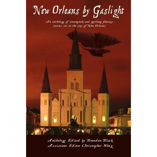 New Orleans By Gaslight - Paperback