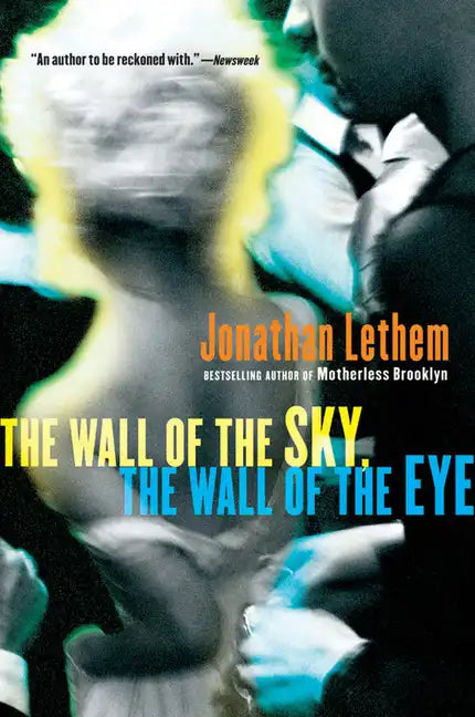 The Wall of the Sky, the Wall of the Eye - Paperback