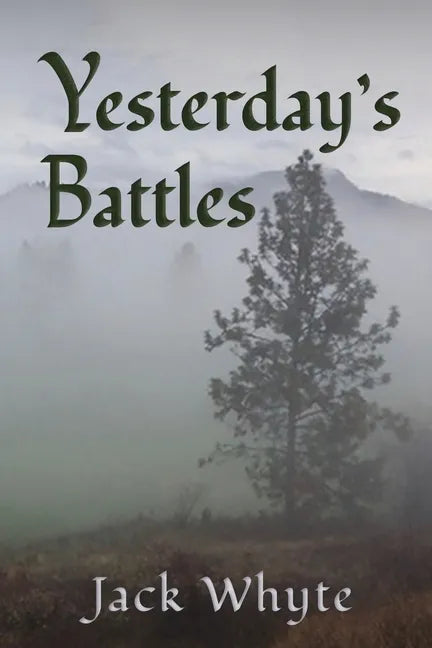Yesterday's Battles - Paperback