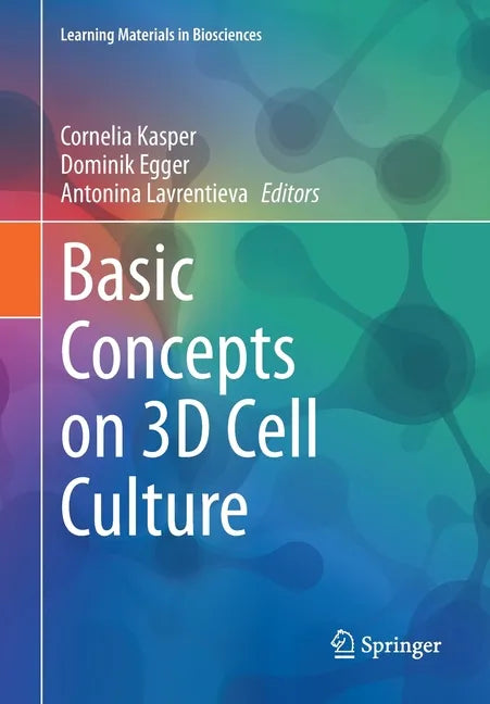 Basic Concepts on 3D Cell Culture - Paperback