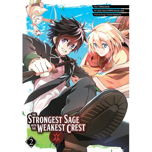 The Strongest Sage with the Weakest Crest 02 - Paperback