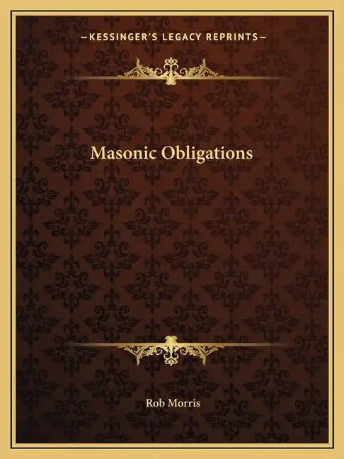 Masonic Obligations - Paperback