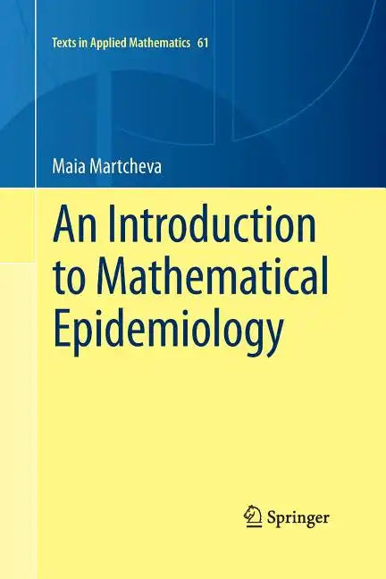 An Introduction to Mathematical Epidemiology - Paperback