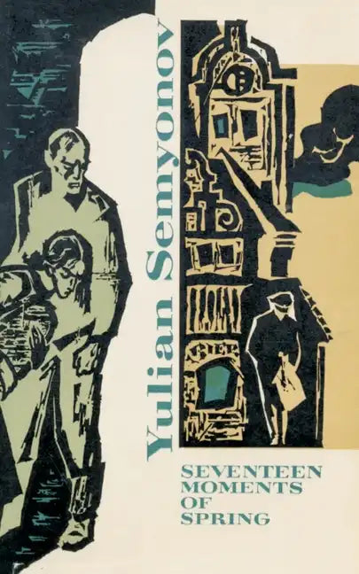 Seventeen Moments of Spring - Paperback