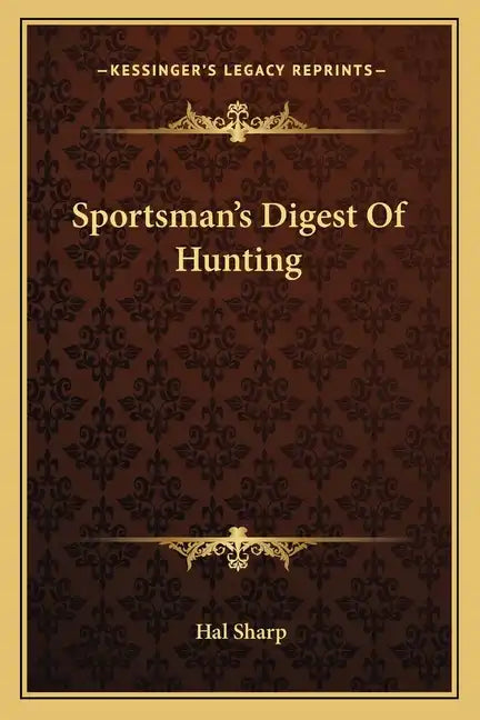 Sportsman's Digest of Hunting - Paperback