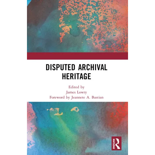 Disputed Archival Heritage - Paperback