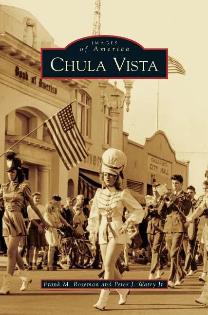 Chula Vista - Hardcover