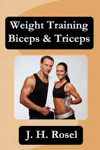 Weight Training Biceps & Triceps - Paperback