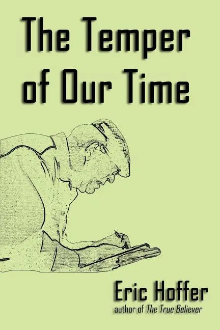 The Temper of Our Time - Paperback