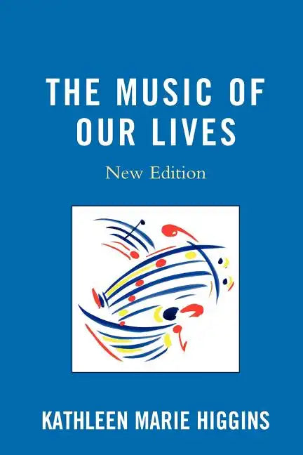 The Music of Our Lives - Paperback