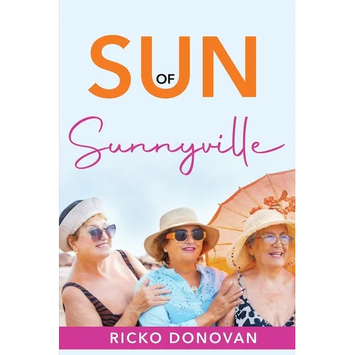 Sun of Sunnyville - Paperback