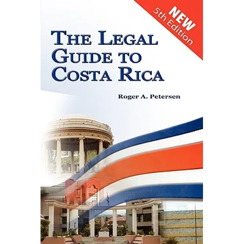 The Legal Guide to Costa Rica - Paperback