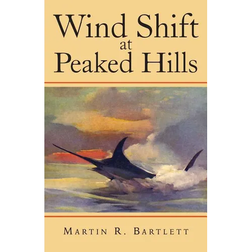 Wind Shift at Peaked Hills - Paperback