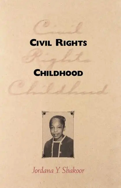 Civil Rights Childhood - Paperback