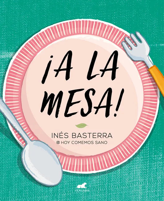 ¡A La Mesa! / Food Is Ready! - Paperback