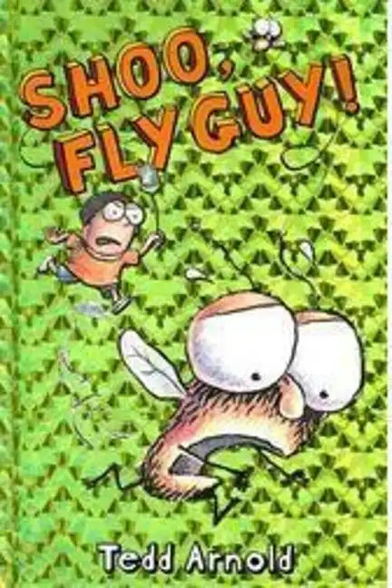 Shoo, Fly Guy! (Fly Guy #3): Volume 3 - Hardcover