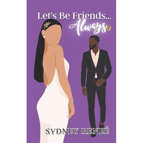 Let's Be Friends...Always - Paperback