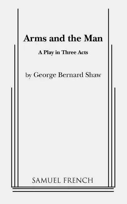Arms and the Man - Paperback