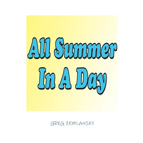 All Summer in a Day - Paperback