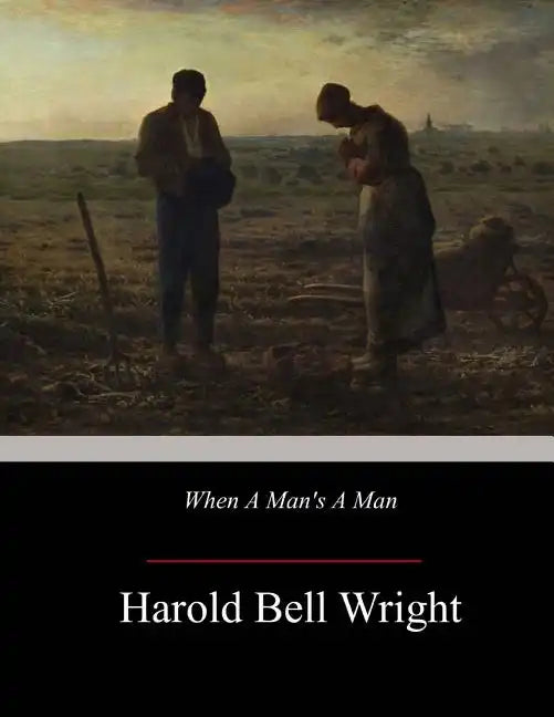 When A Man's A Man - Paperback