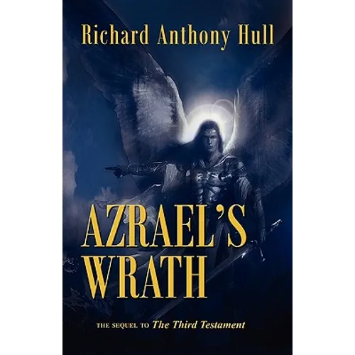 Azrael's Wrath, the Sequel to the Third Testament - Paperback