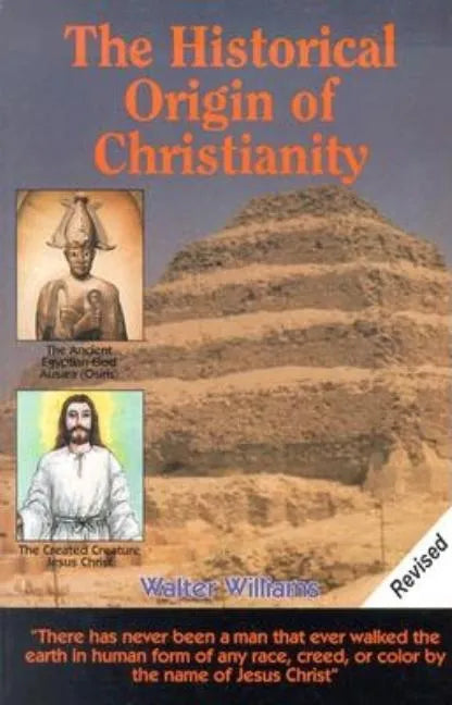 The Historical Origin of Christianity - Paperback