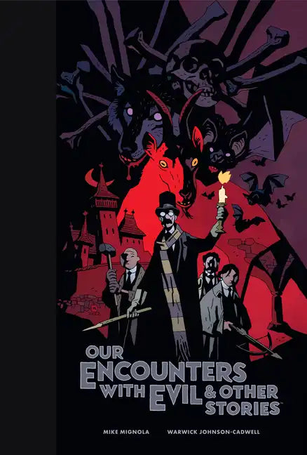 Our Encounters with Evil & Other Stories Library Edition - Hardcover