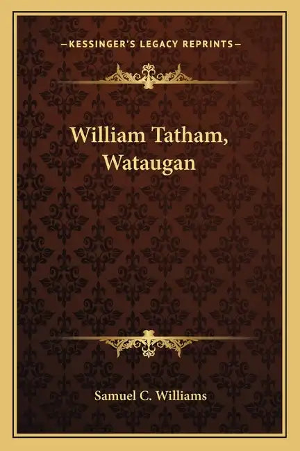 William Tatham, Wataugan - Paperback