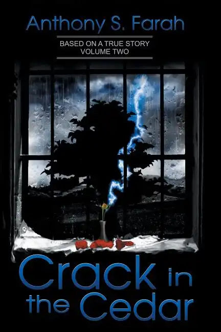 Crack in the Cedar: Volume 2 - Paperback