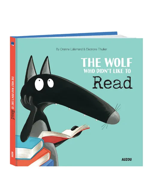 The Wolf Who Didn't Like to Read - Hardcover