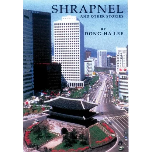 Shrapnel and Other Stories - Paperback