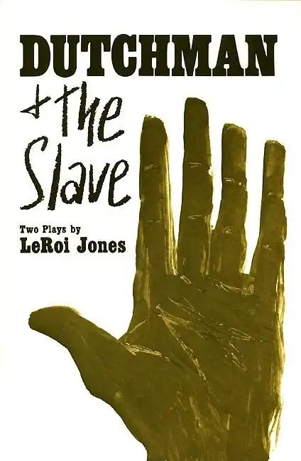 Dutchman and the Slave: Two Plays - Paperback