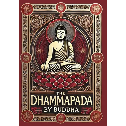 The Dhammapada (Collector's Edition) (Laminated Hardback with Jacket) - Hardcover