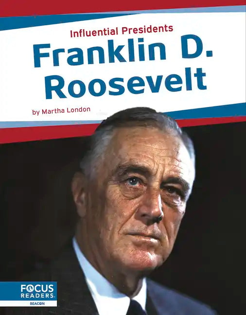Franklin D. Roosevelt - Library Binding