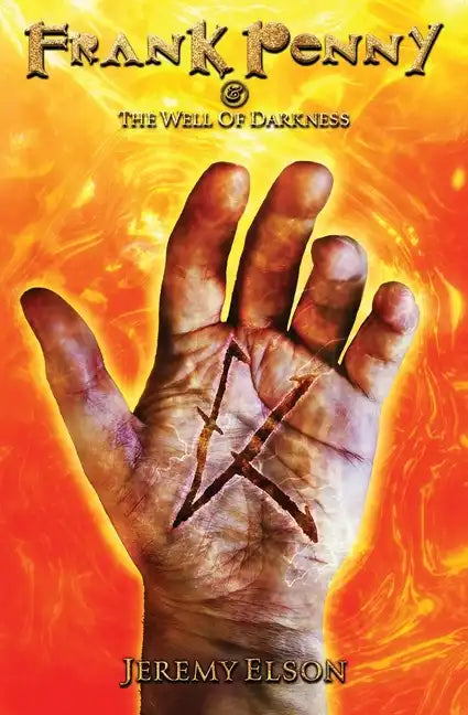 Frank Penny & The Well of Darkness - Paperback