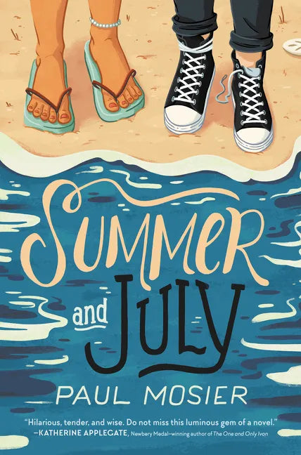 Summer and July - Hardcover